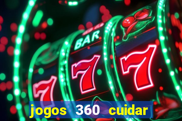 jogos 360 cuidar de bebe